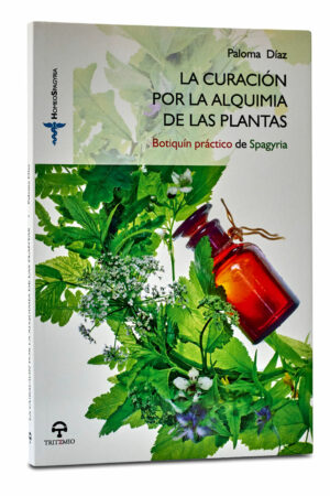 LA CURACIÓN POR LA ALQUÍMIA DE LAS PLANTAS