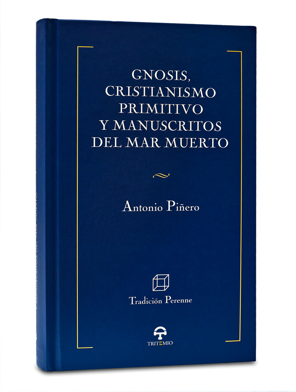 GNOSIS, CRISTIANISMO PRIMITIVO Y MANUSCRITOS DEL MAR MUERTO