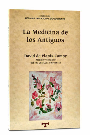 LA MEDICINA DE LOS ANTIGUOS