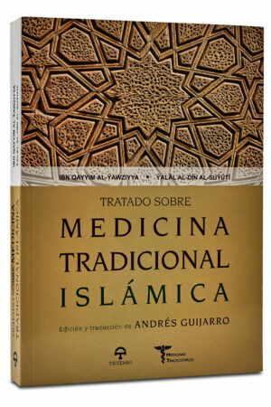 TRATADO SOBRE MEDICINA TRADICIONAL ISLÁMICA