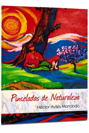 PINCELADAS DE NATURALEZA