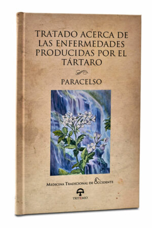 TRATADO ACERCA DE LAS ENFERMEDADES PRODUCIDAS POR EL TÁRTARO
