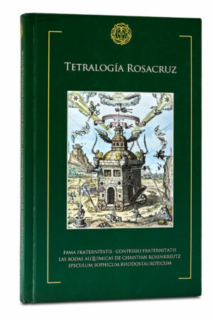 TETRALOGÍA ROSACRUZ