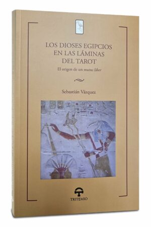 Los dioses egipcios en las láminas del tarot